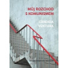 Můj rozchod s komunismem - Ventura Cândida
