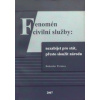 Fenomén civilní služby nezabíjet pro stát přesto sloužit národu - Bohuslav Pernica