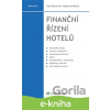 E-kniha Finanční řízení hotelů - Hana Březinová, Vladana Horáková