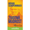 E-kniha Životná múdrosť - Arthur Schopenhauer