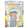 The Snow Theater - Ryoji Arai, Enchanted Lion Books