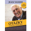 Otázky na kterých v životě záleží - Vanier Jean