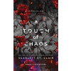 A Touch of Chaos - Scarlett St. Clair