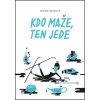 Kdo maže, ten jede (3. díl) - Marie Rejfová