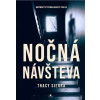 Nočná návšteva - Tracy Sierra