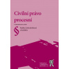 Civilní právo procesní 4 vydání - Zahradníková Radka a kolektiv