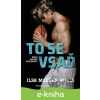 E-kniha To se vsaď - Ilsa Madden-Mills