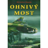 Ohnivý most - Miroslav Šnajdr, Válka Zbyněk