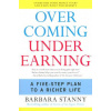 Overcoming Underearning (Barbara Stanny)(Brožovaná)
