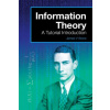 Information Theory (James V. Stone)(Brožovaná)