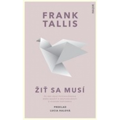 Žiť sa musí - Frank Tallis