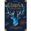 Griša - Světlo a stíny (brož.) - Leigh Bardugo