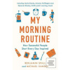 My Morning Routine (Benjamin Spall;Michael Xander)