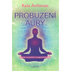 Probuzení aury - Ambrose Kala