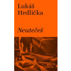 Neutečeš