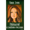 Přítelkyně se zvláštními výhodami - Synek Karel