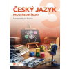 Český jazyk 3 - pracovní sešit pro SŠ - Taktik