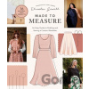 Made to Measure: An Easy Guide to Drafting and Sewing a Custom Wardrobe - 16 Pattern-Free Projects - Jewell Elisalex