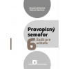 Pravopisný semafor 6 Zošit pre učiteľa - Krištofová Slavomíra
