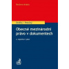 Obecné mezinárodní právo v dokumentech, 4., doplněné vydání - Ondřej Jan, Miroslav Potočný