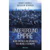 Underground Empire