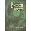 Energie života 7 - Megre Vladimír