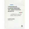 Typologická charakteristika tzv. analytických adjektiv - Lukáš Plesník