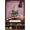 The Jam and Jelly Nook - Amy Clipston