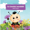 Co čmeláci nevěděli - Adéla Fialová, Eva Rémišová (ilustrátor)