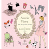 Savoir Vivre by Laduree