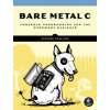 Bare Metal C