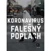 Koronavirus, falešný poplach - Petr Holub