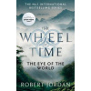 The Eye Of The World : Book 1 of the Wheel of Time (Robert Jordan)