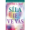 Síla je ve vás (Louise L. Hayová)