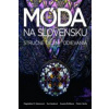 Móda na Slovensku