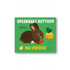 Spoznávaj dotykom - Na vidieku Stéphanie Babin, ilustrace Xavier Deneux
