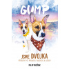 Gump: Jsme dvojka - Filip Rožek