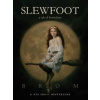 Slewfoot - Brom, St Martin's Press