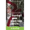 E-kniha Vrazi bez tváře - Henning Mankell