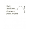 Otevřená pustá krajina - Kjell Askildsen