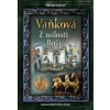 Přemyslovci 2: Z milosti Boží - Vaňková Ludmila