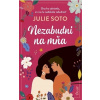 Nezabudni na mňa - Julie Soto