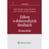 Zákon o dobrovoľných dražbách - Milan Budjač, Janka Gibaľová, Jarmila Lazíková