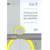 Průmyslové technologie pro ekonomy