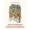 Pavol Dobšinský - Prostonárodné slovenské rozprávky - zväzok 1