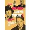 História zadnými dverami 5 - Slavomír Michálek