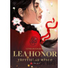 Lea Honor: Třpytící se město - Lenka Bandurová