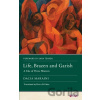 Life, Brazen and Garish - Dacia Maraini