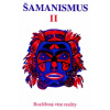 Šamanismus II