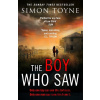 The Boy Who Saw - Simon Toyne